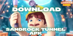 SandRock Tunnel APK