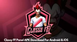 Classy FF Panel Apk